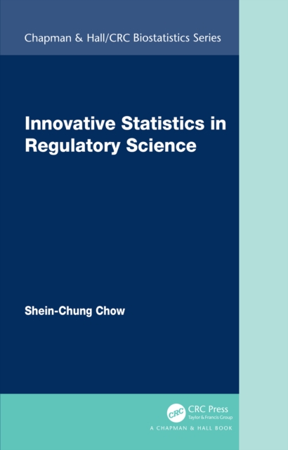Innovative Statistics in Regulatory Science, PDF eBook