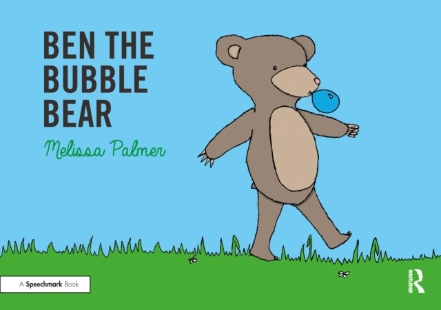 Ben the Bubble Bear : Targeting the b Sound, EPUB eBook