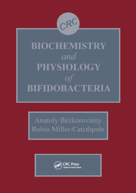 Biochemistry and Physiology of Bifidobacteria, PDF eBook
