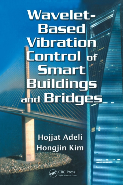 Wavelet-Based Vibration Control of Smart Buildings and Bridges, PDF eBook