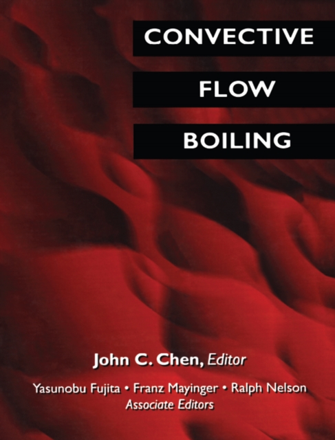 Convective Flow Boiling, PDF eBook