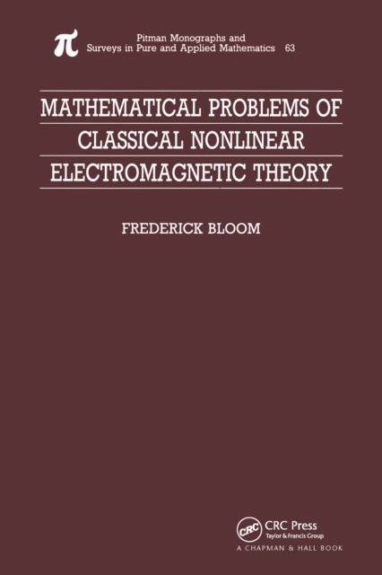 Mathematical Problems of Classical Nonlinear Electromagnetic Theory, PDF eBook
