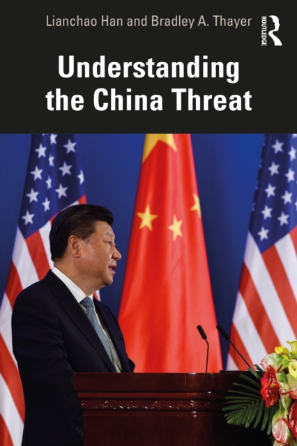 Understanding the China Threat, EPUB eBook
