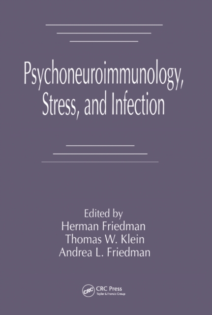 Psychoneuroimmunology, Stress, and Infection, EPUB eBook