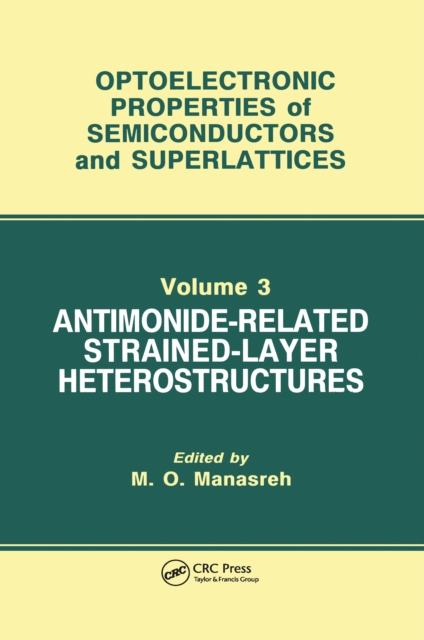 Antimonide-Related Strained-Layer Heterostructures, EPUB eBook
