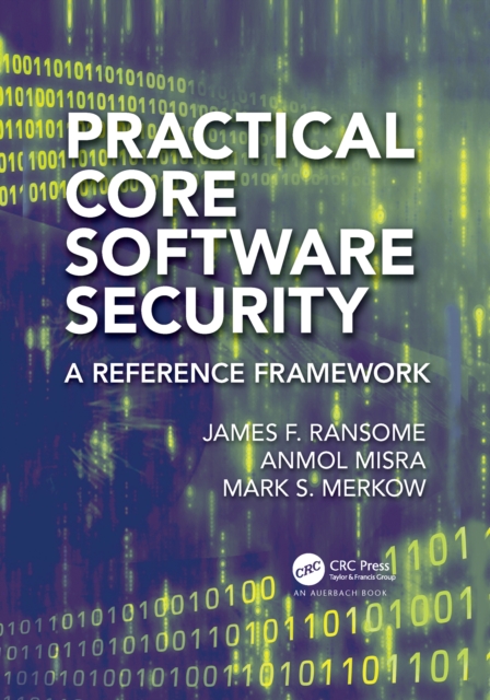 Practical Core Software Security : A Reference Framework, PDF eBook