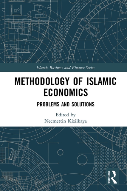 Methodology of Islamic Economics : Problems and Solutions, PDF eBook