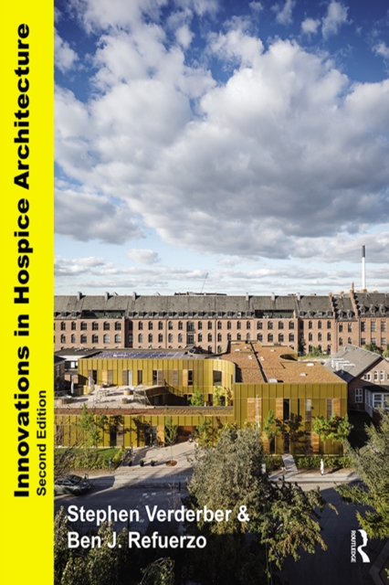 Innovations in Hospice Architecture, PDF eBook