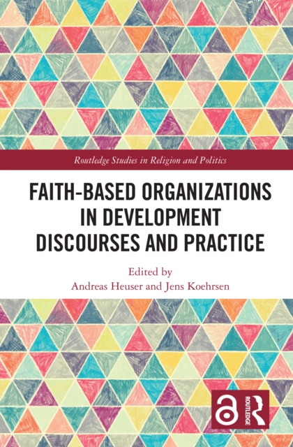 Faith-Based Organizations in Development Discourses and Practice, EPUB eBook