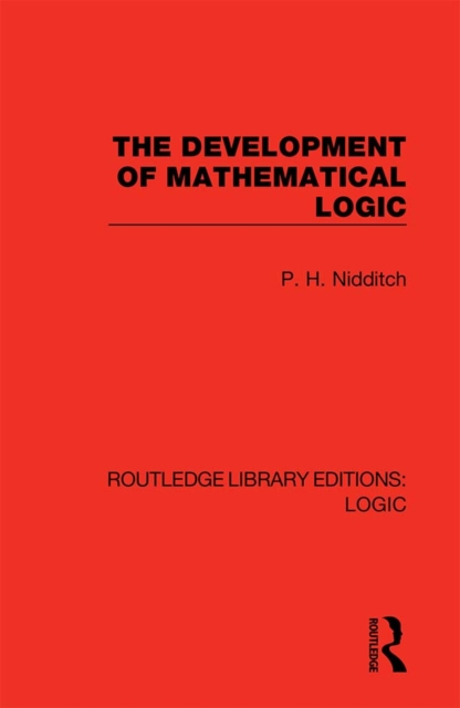 The Development of Mathematical Logic, PDF eBook