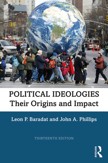 Political Ideologies : Their Origins and Impact, EPUB eBook