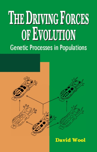 The Driving Forces of Evolution : Genetic Processes in Populations, EPUB eBook