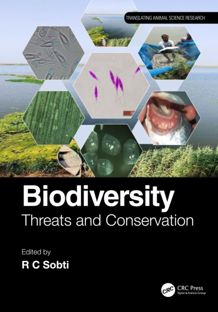 Biodiversity : Threats and Conservation, PDF eBook