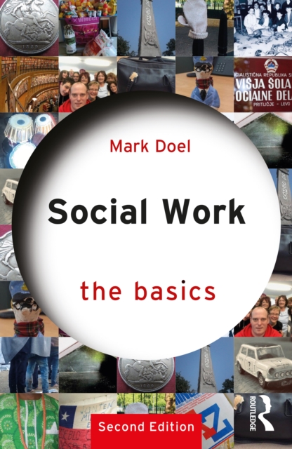 Social Work: The Basics, PDF eBook