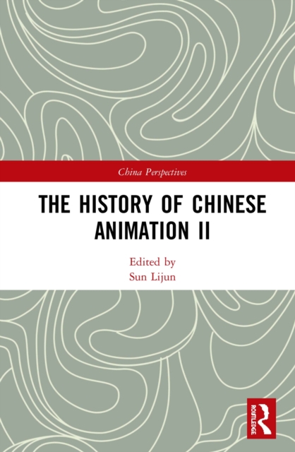 The History of Chinese Animation II, PDF eBook