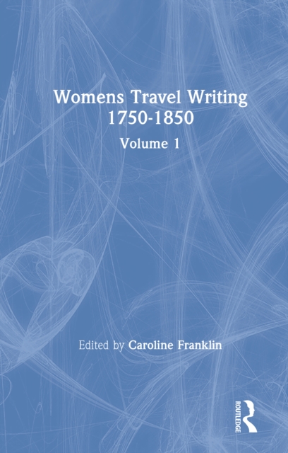 Womens Travel Writing 1750-1850, PDF eBook
