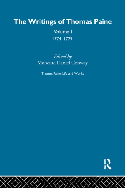 Thomas Paine: Life and Works, EPUB eBook