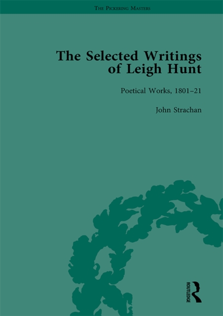 The Selected Writings of Leigh Hunt Vol 5, EPUB eBook