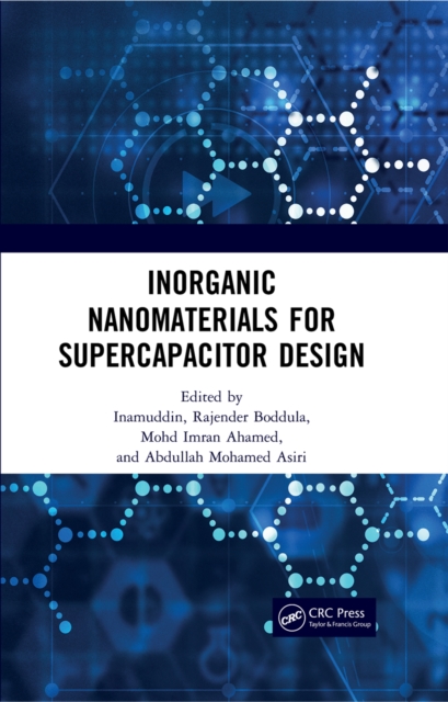 Inorganic Nanomaterials for Supercapacitor Design, PDF eBook