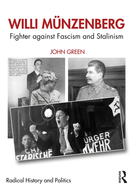 Willi Munzenberg : Fighter against Fascism and Stalinism, PDF eBook