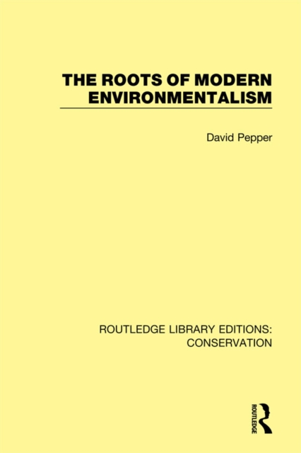 The Roots of Modern Environmentalism, EPUB eBook