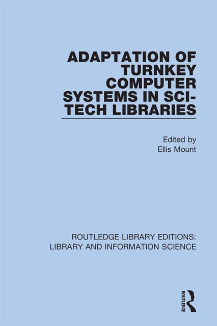 Adaptation of Turnkey Computer Systems in Sci-Tech Libraries, EPUB eBook