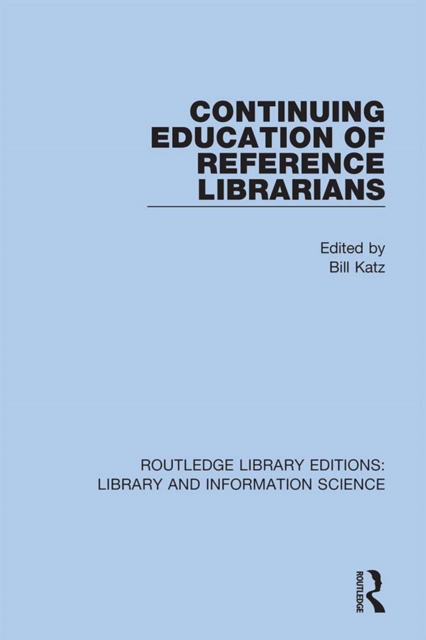 Continuing Education of Reference Librarians, EPUB eBook