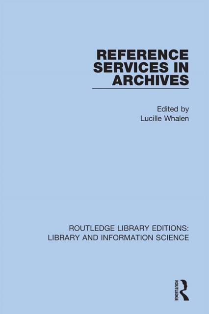 Reference Services in Archives, PDF eBook