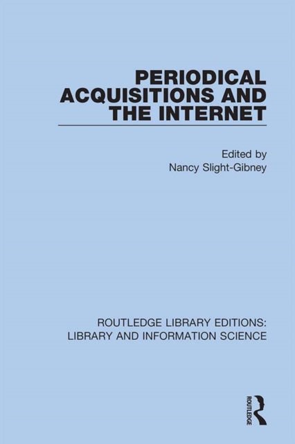 Periodical Acquisitions and the Internet, EPUB eBook