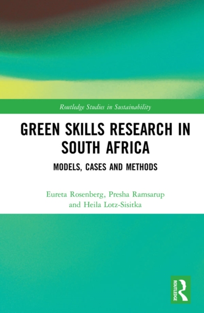 Green Skills Research in South Africa : Models, Cases and Methods, EPUB eBook