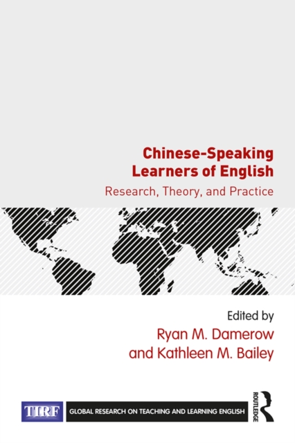 Chinese-Speaking Learners of English : Research, Theory, and Practice, EPUB eBook