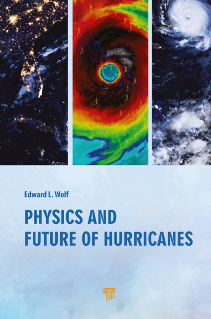Physics and Future of Hurricanes, PDF eBook