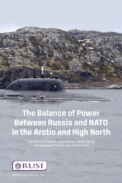 The Balance of Power Between Russia and NATO in the Arctic and High North, EPUB eBook