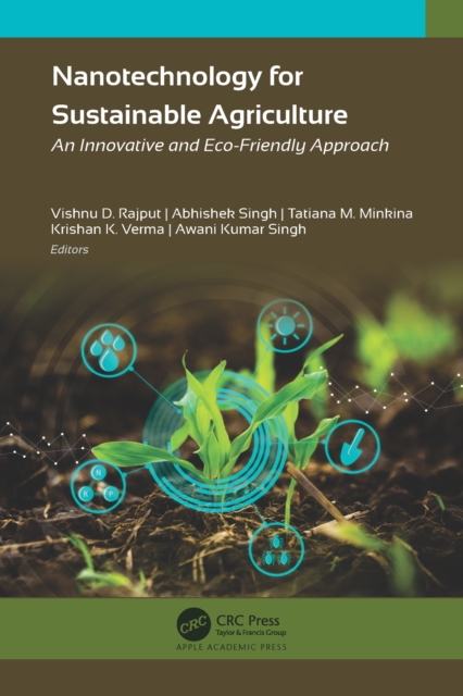 Nanotechnology for Sustainable Agriculture : An Innovative and Eco-Friendly Approach, EPUB eBook