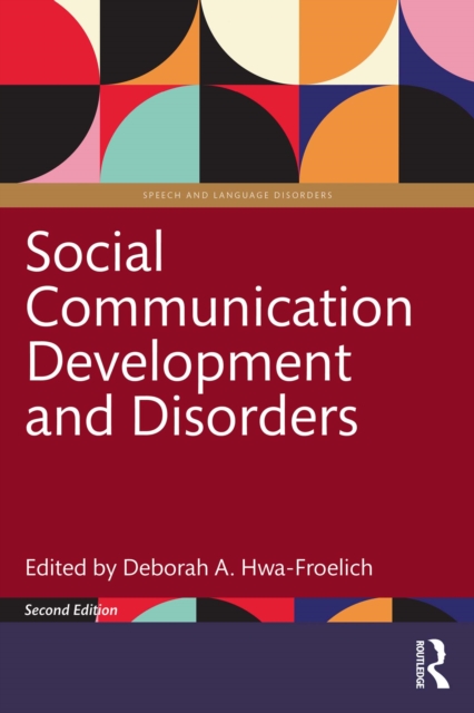 Social Communication Development and Disorders, PDF eBook