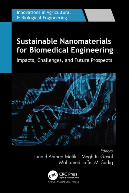 Sustainable Nanomaterials for Biomedical Engineering : Impacts, Challenges, and Future Prospects, PDF eBook