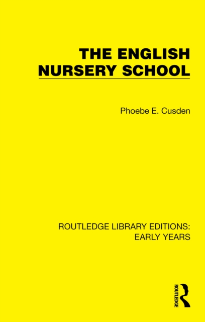 The English Nursery School, PDF eBook
