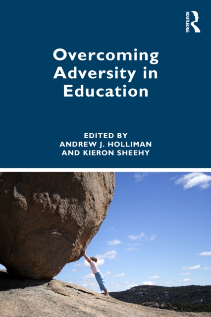 Overcoming Adversity in Education, PDF eBook