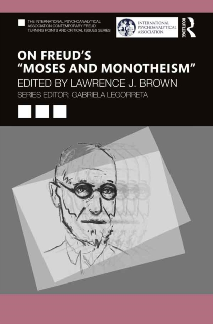 On Freud’s “Moses and Monotheism”, EPUB eBook