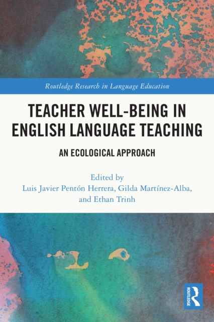 Teacher Well-Being in English Language Teaching : An Ecological Approach, EPUB eBook