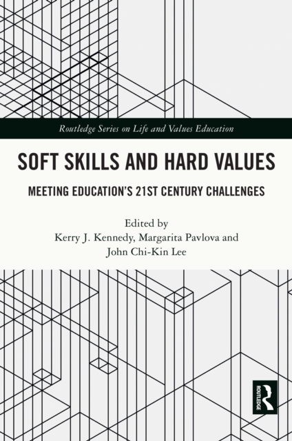 Soft Skills and Hard Values : Meeting Education's 21st Century Challenges, PDF eBook