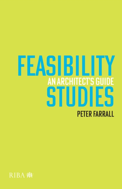 Feasibility Studies : An Architect's Guide, PDF eBook