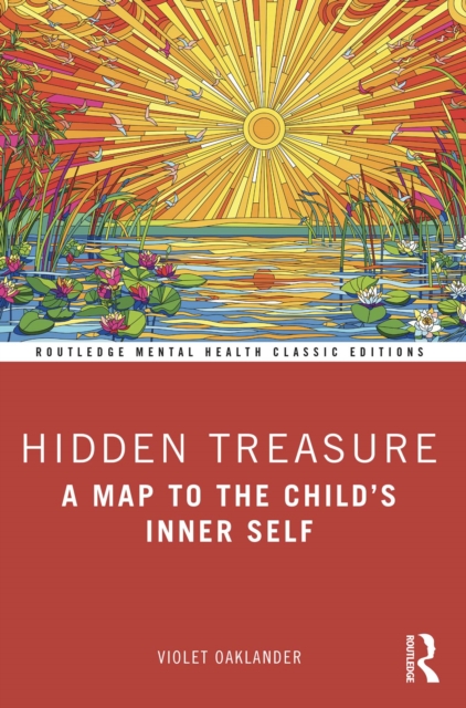 Hidden Treasure : A Map to the Child's Inner Self, PDF eBook