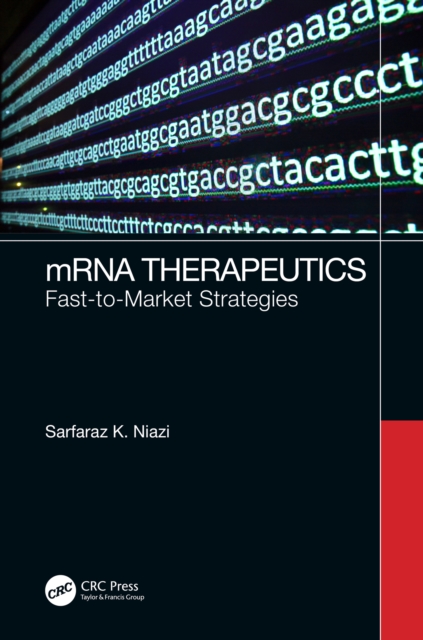 mRNA Therapeutics : Fast-to-Market Strategies, PDF eBook