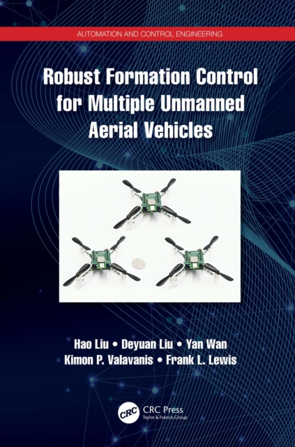 Robust Formation Control for Multiple Unmanned Aerial Vehicles, PDF eBook