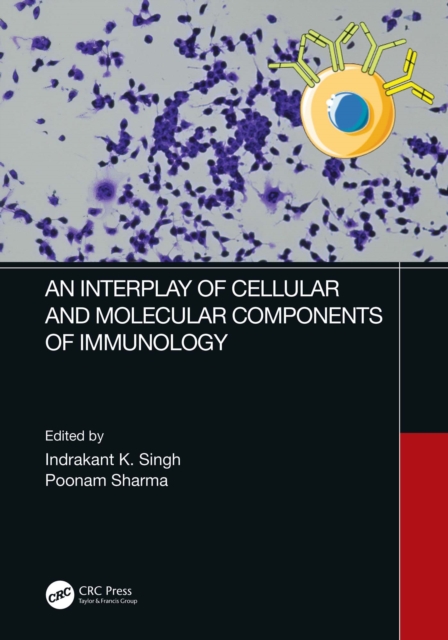 An Interplay of Cellular and Molecular Components of Immunology, EPUB eBook