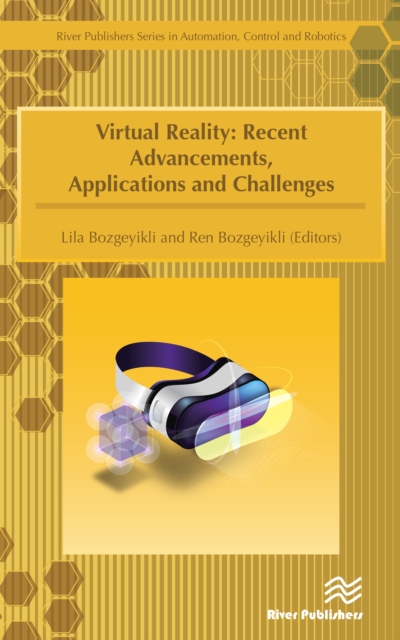 Virtual Reality : Recent Advancements, Applications and Challenges, PDF eBook