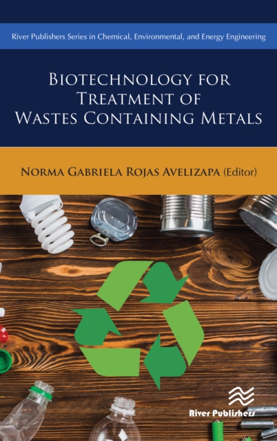 Biotechnology for Treatment of Residual Wastes Containing Metals, PDF eBook