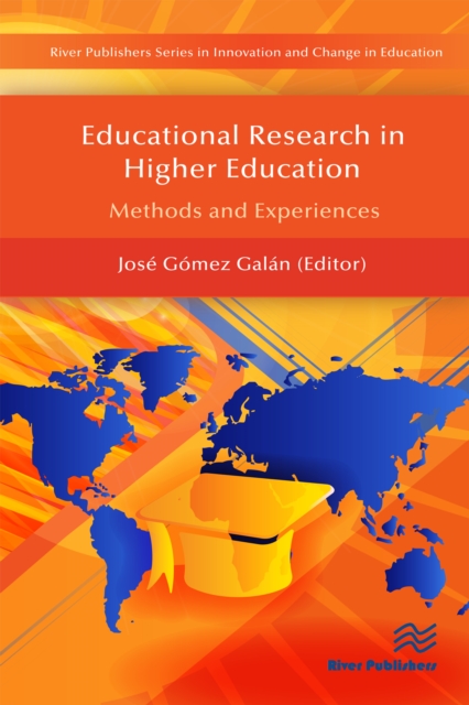 Educational Research in Higher Education : Methods and Experiences, PDF eBook