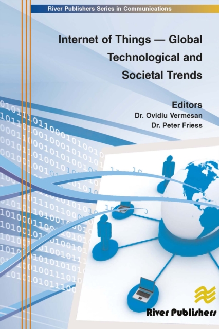 Internet of Things - Global Technological and Societal Trends from Smart Environments and Spaces to Green Ict, EPUB eBook